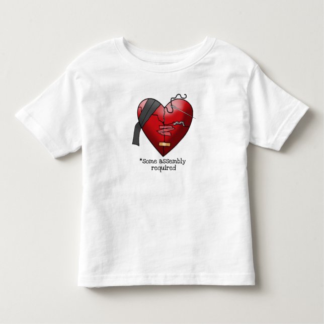Some Assembly Required (for a Mended Heart) TShirt (Front)