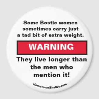 Some Bostic women carry WARNING magnet