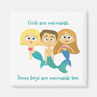 “Some Boys are Mermaids Too” Magnet