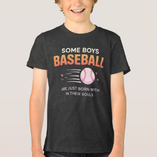 Some Boys Born Baseball Talent Tri-Blend Shirt