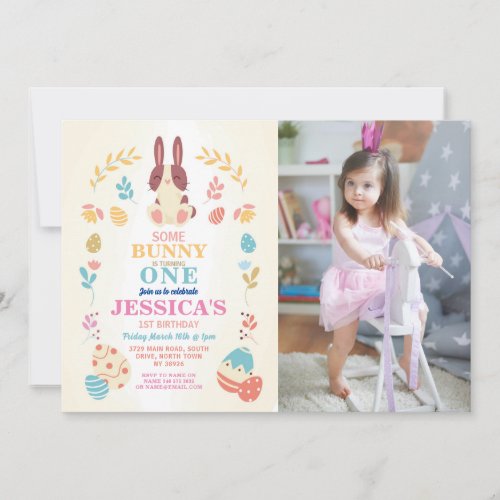 Some Bunny Easter 1st Party Birthday Photo Invite