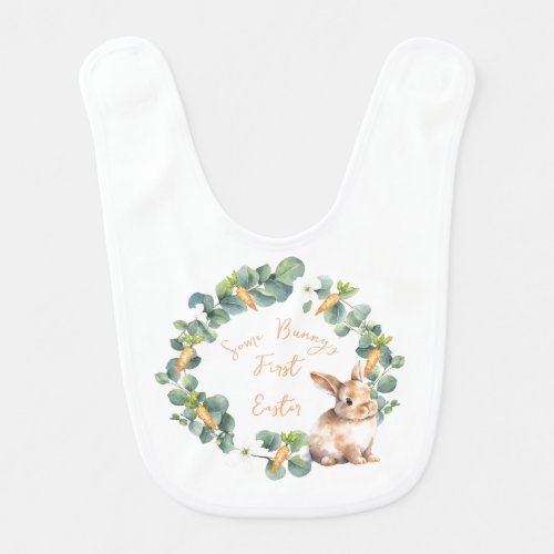 Some Bunny First Easter Customizable Baby Bib