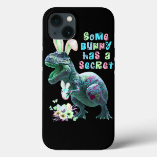 Some Bunny has a Secret Easter Bunny Ears Dinosaur iPhone 13 Case