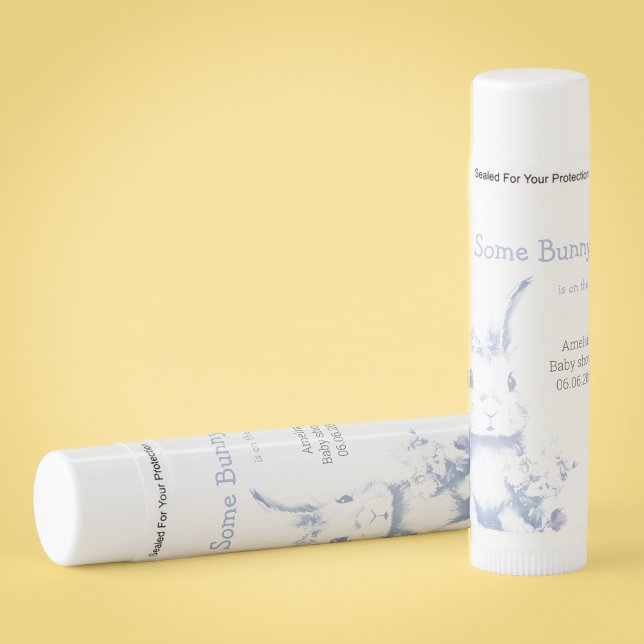 Some Bunny is coming Baby Shower  Lip Balm (Creator Uploaded)