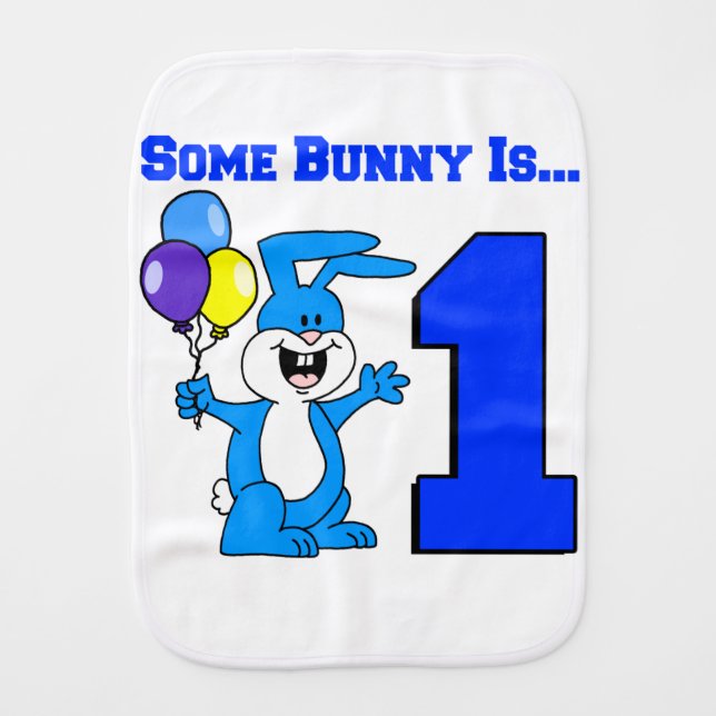 Some Bunny Is One (Blue) Baby Burp Cloth (Front)