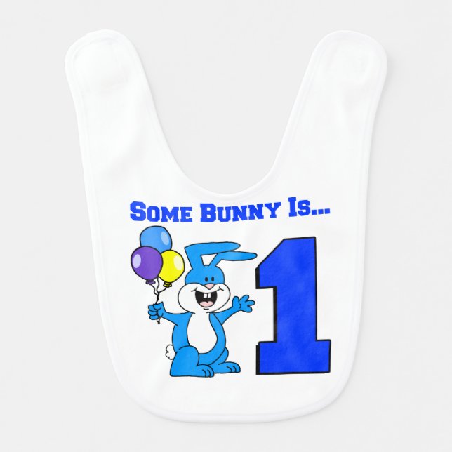 Some Bunny Is One (Blue) Bib (Front)