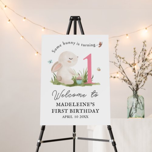 Some Bunny is One Pink 1st Birthday Welcome Foam Board