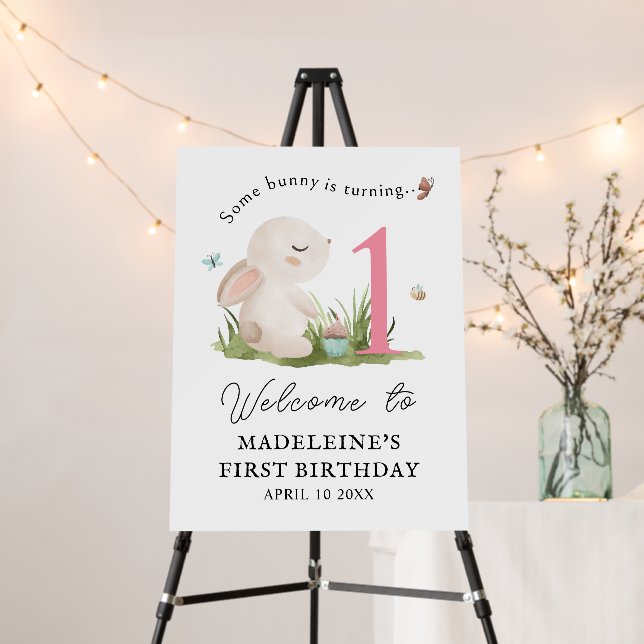 Some Bunny is One Pink 1st Birthday Welcome Foam Board (In Situ (Stand))