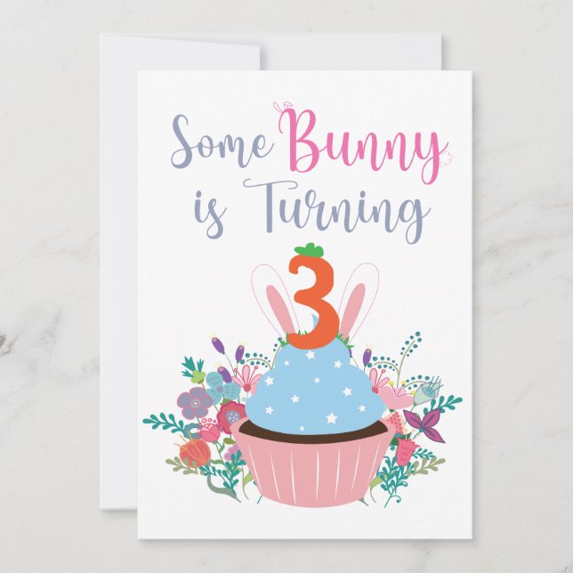 Some Bunny is Turning 3! Invitation (Front)