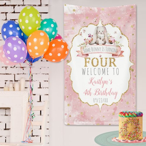 Some Bunny is Turning Four 4th Birthday Welcome Banner
