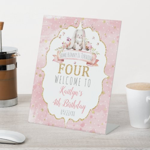 Some Bunny is Turning Four 4th Birthday Welcome Pedestal Sign
