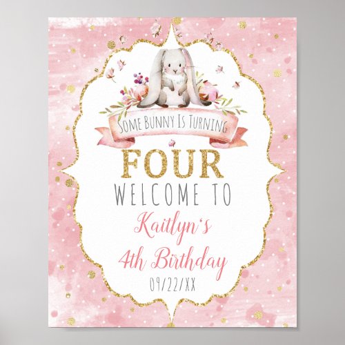 Some Bunny is Turning Four 4th Birthday Welcome Poster