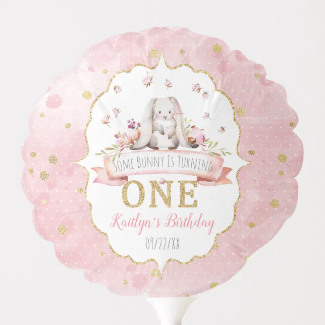 Some Bunny is Turning One 1st Birthday Balloon | Zazzle