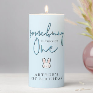 Some Bunny is turning One 1st Birthday Celebration Pillar Candle