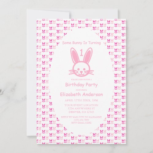 Some Bunny Is Turning One First Birthday Invitation