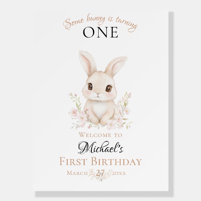 Some Bunny is Turning One Welcome Sign (Front)