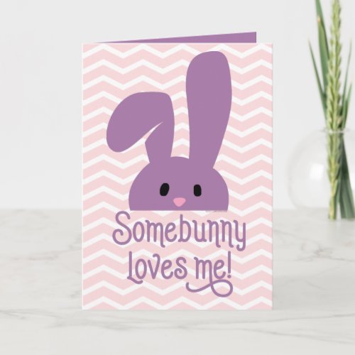 Some Bunny Loves Me Cute Rabbit Easter Card