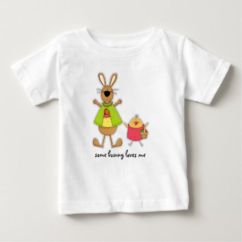 Some Bunny Loves Me Easter Gift Baby T_Shirt