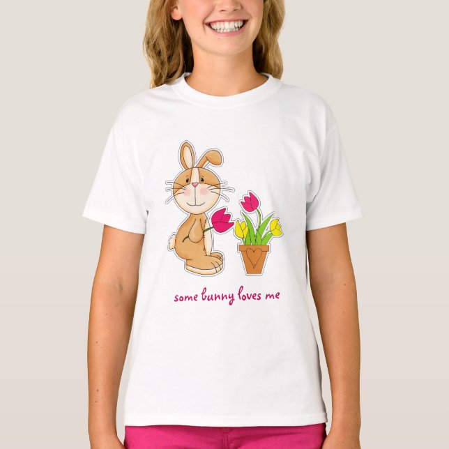 Some Bunny Loves Me. Easter Gift T-Shirt (Front)