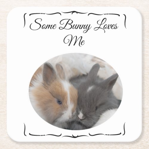 Some Bunny Loves Me Name  Square Paper Coaster