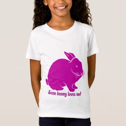 Some bunny loves me T_Shirt