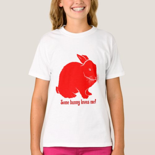 Some bunny loves me T_Shirt