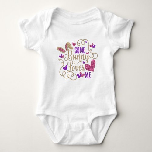 Some Bunny Loves Me White Outfit Baby Bodysuit