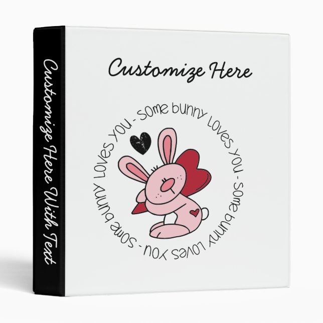 Some Bunny Loves You 3 Ring Binder (Front/Spine)