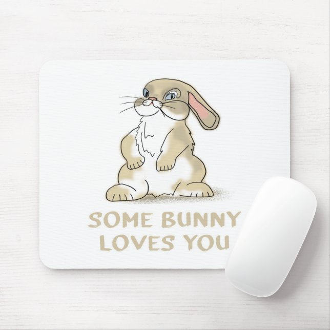 Some Bunny Loves You | Bunny Gifts Mouse Pad (With Mouse)
