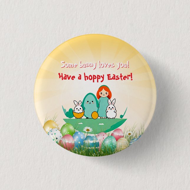 Some bunny loves you button (Front)