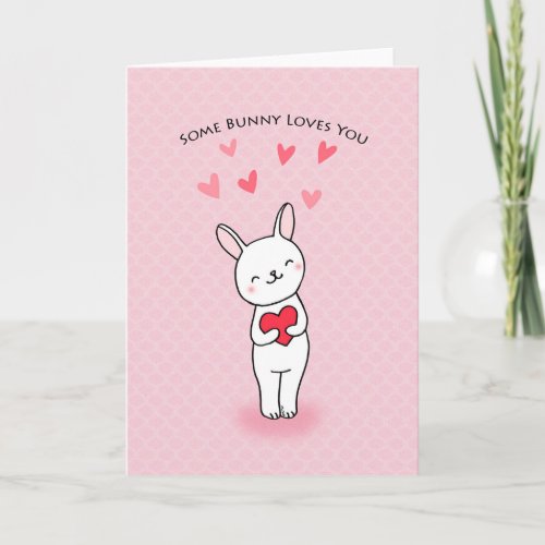 Some Bunny Loves You Cute Bunny Rabbit Love Card