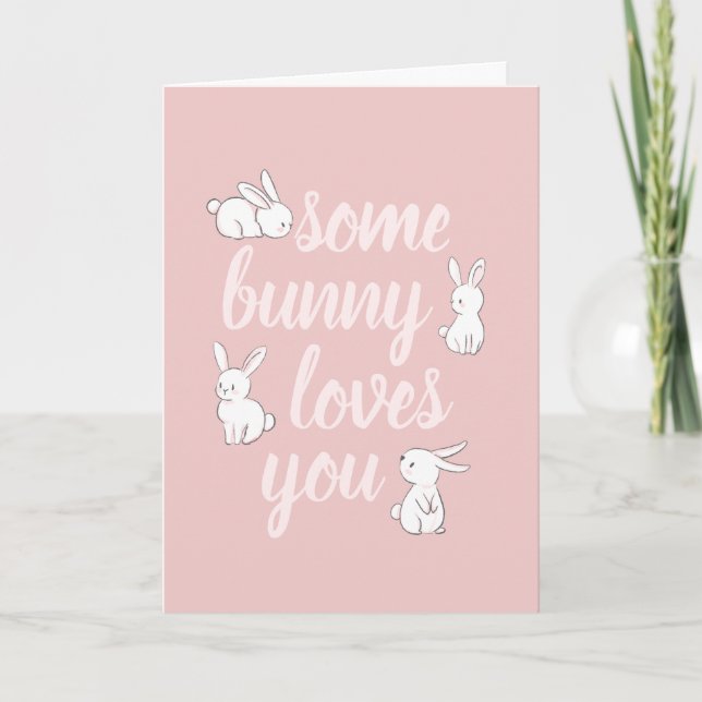 Some bunny loves you cute Easter Bunny Holiday Card (Front)