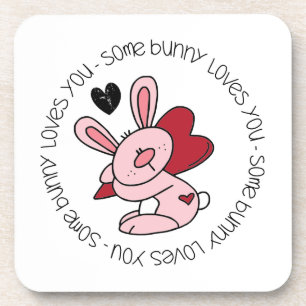 Some Bunny Loves You Drink Coaster