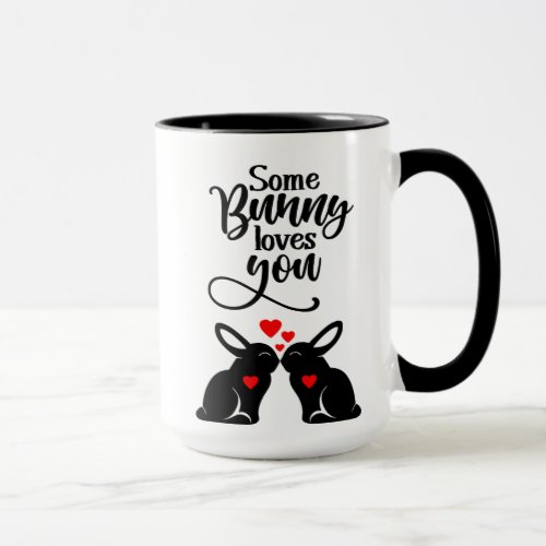 Some Bunny Loves You Easter Mug