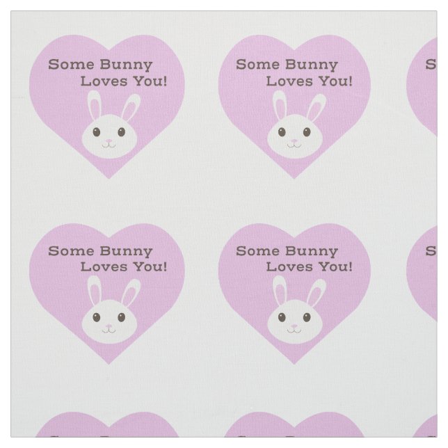 Some Bunny Loves You Fabric (Swatch)