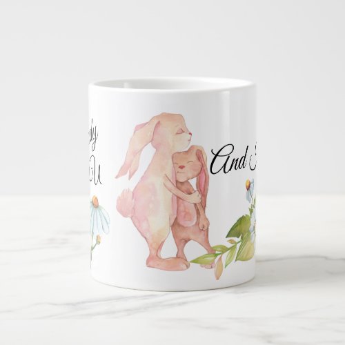 Some Bunny Loves You  Giant Coffee Mug