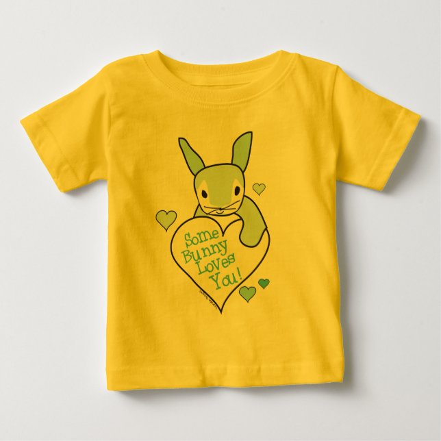 Some Bunny Loves You Gifts Baby T-Shirt (Front)