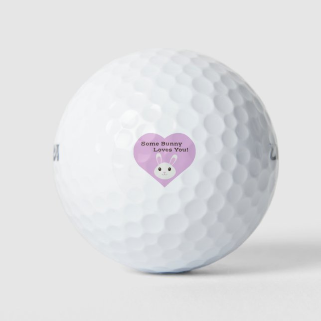 Some Bunny Loves You Golf Balls (Front)