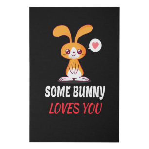 Some Bunny Loves You In Partnership Faux Canvas Print
