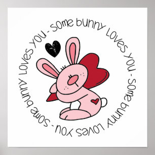 Some Bunny Loves You Poster