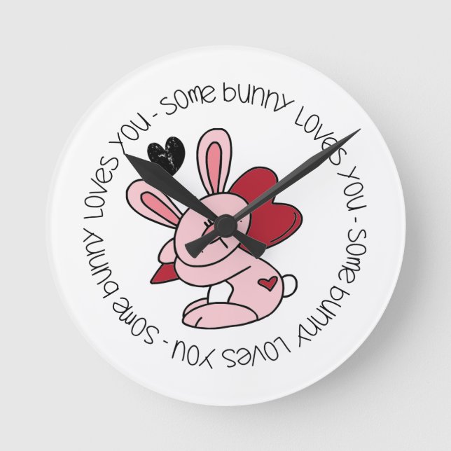 Some Bunny Loves You Round Clock (Front)