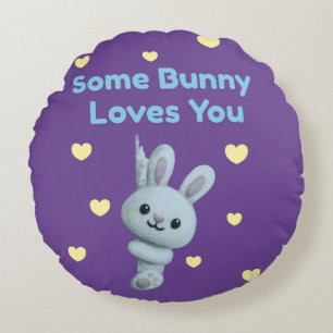 Some Bunny Loves You Round Pillow
