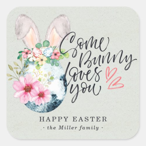 Some Bunny Loves You  Speckled Egg Easter Square Sticker