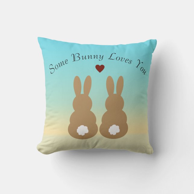 Some Bunny Loves You Throw Pillow (Front)