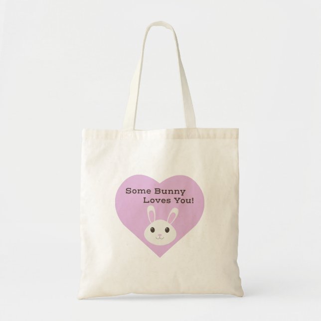Some Bunny Loves You Tote Bag (Front)