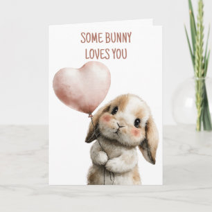 Some Bunny Loves You with Heart Balloon Card