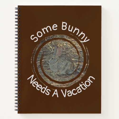 Some Bunny Needs Vacation Small Rabbit Travel Notebook