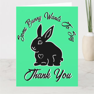 Some Bunny Wants to Say Thank You Seafoam Green