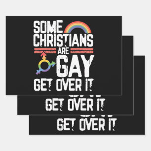  Some Christians Are Gay Get Over It Wrapping Paper Sheets