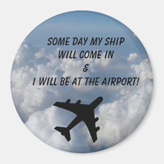 Some Day Round Magnet